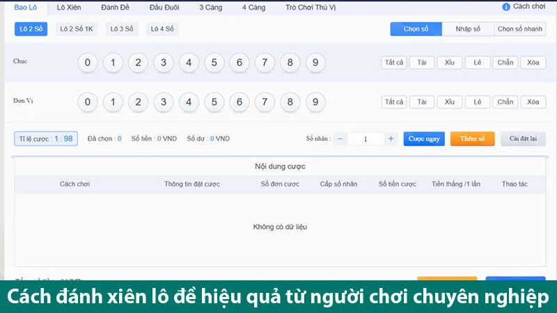 Chuyên gia tiết lộ cách đánh xiên lô đề hiệu quả, mời các đề thủ tham khảo