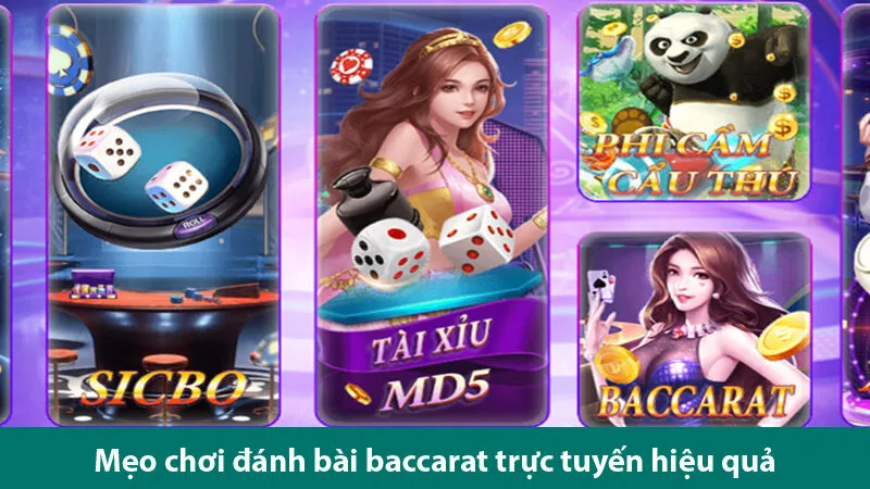 Quy tắc, cách chơi và các mẹo chơi bài Baccarat đổi thưởng trực tuyến