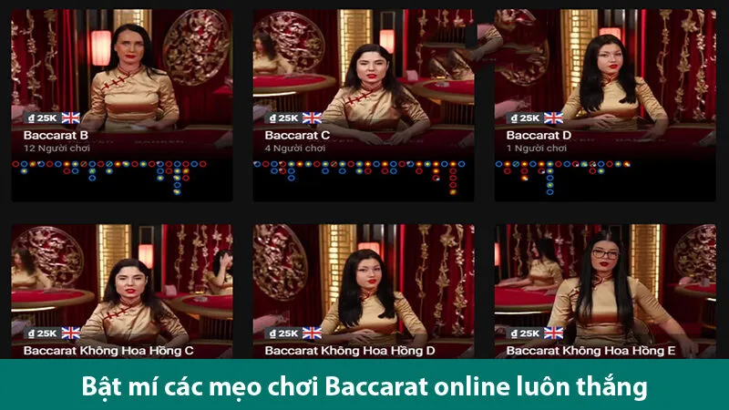 Mẹo chơi Baccarat hiệu quả, thắng dễ đến bất ngờ